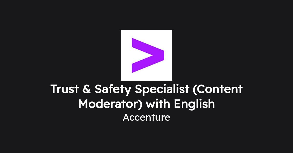 Trust & Safety Specialist (Content Moderator) with English at